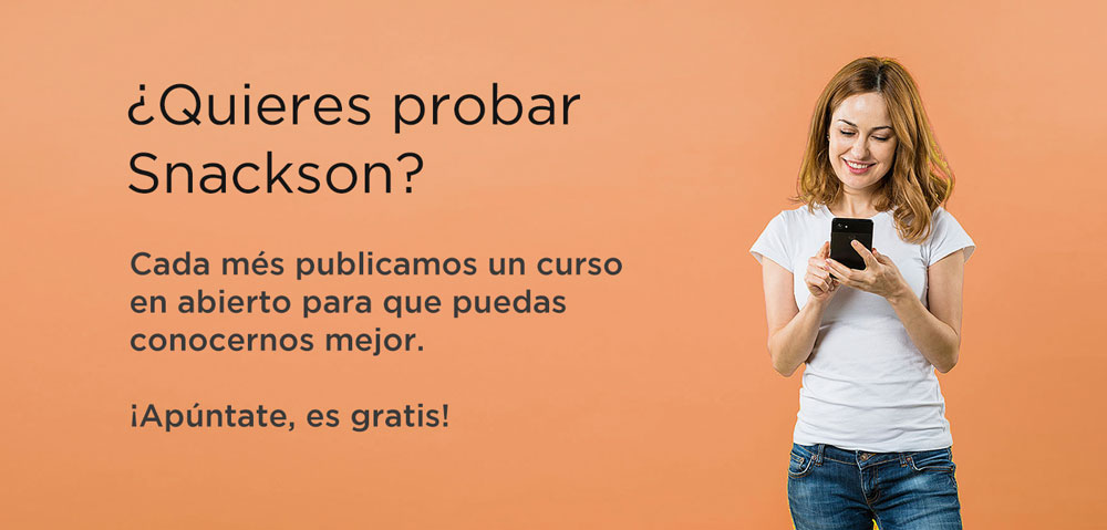 process to create elearning courses ¿Quieres probar Snackson?